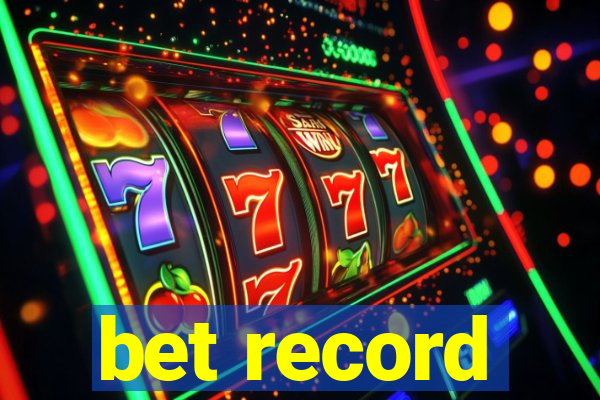 bet record